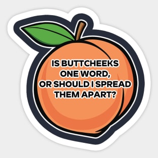 Buttcheeks Sticker